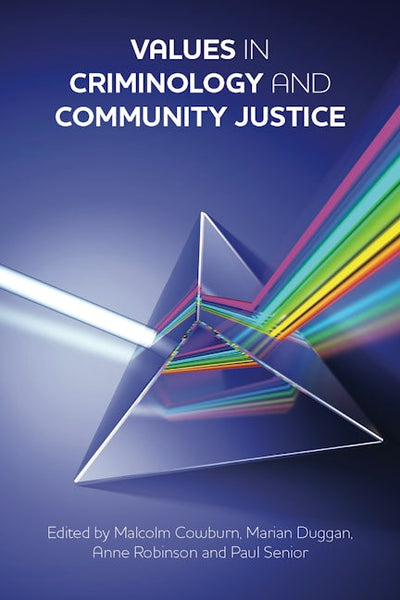 Values in Criminology and Community Justice