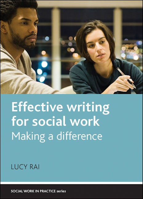 Book cover image for Effective Writing for Social Work ISBN: 9781447305170