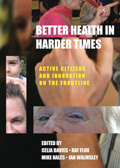 Better Health in Harder Times