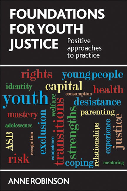 Book cover image for Foundations for Youth Justice ISBN: 9781447306993