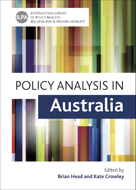 Book cover image for Policy Analysis in Australia ISBN: 9781447310273
