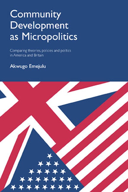 Book cover image for Community Development as Micropolitics ISBN: 9781447313175
