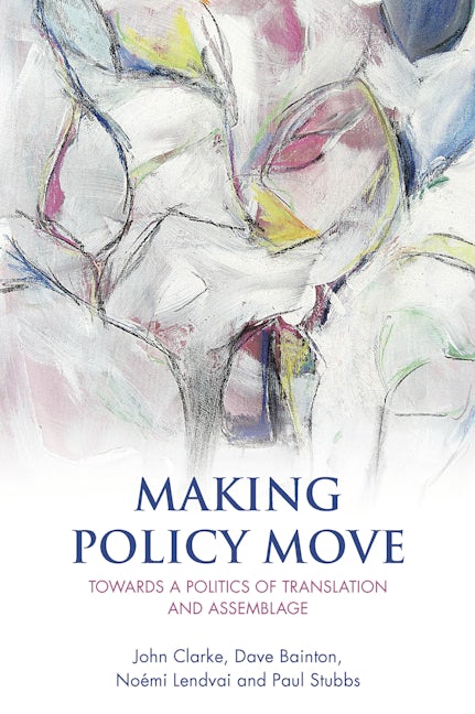 Book cover image for Making Policy Move ISBN: 9781447313366