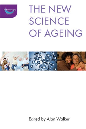 Book cover image for The New Science of Ageing ISBN: 9781447314677