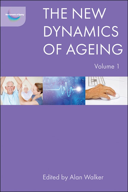 Book cover image for The New Dynamics of Ageing Volume 1 ISBN: 9781447314738