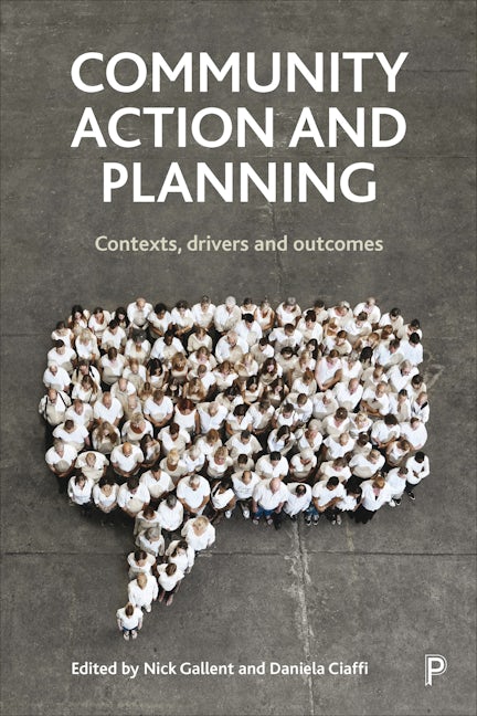 Book cover image for Community Action and Planning ISBN: 9781447315162