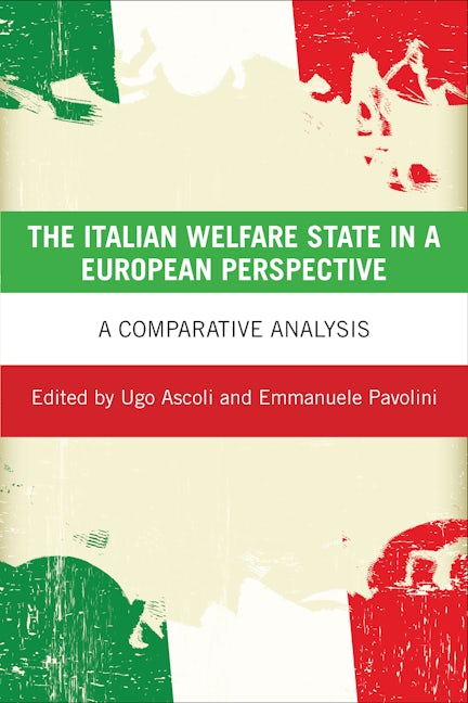 Book cover image for The Italian Welfare State in a European Perspective ISBN: 9781447316886