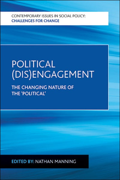 Political (Dis)Engagement