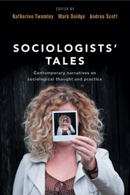 Book cover image for Sociologists' Tales ISBN: 9781447318675