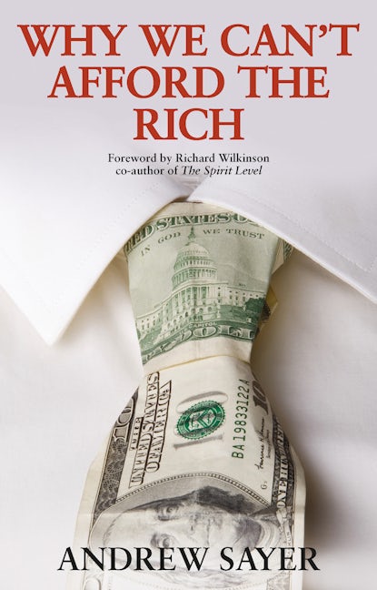 Book cover image for Why We Can't Afford the Rich ISBN: 9781447320791