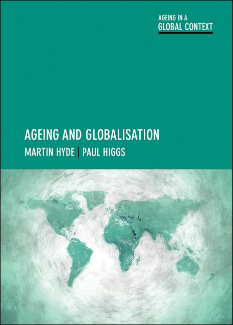 Book cover image for Ageing and Globalisation ISBN: 9781447322276