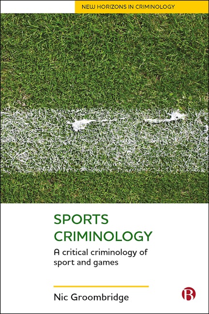 Book cover image for Sports Criminology ISBN: 9781447323167