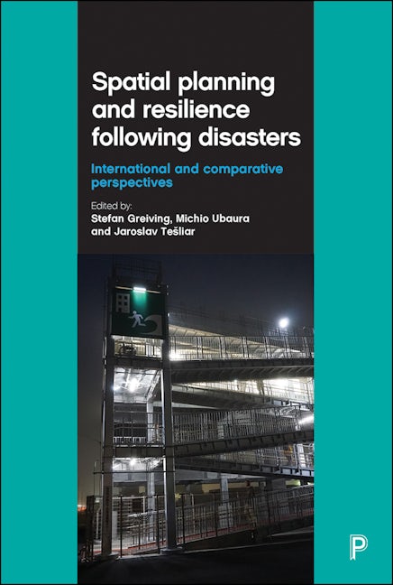 Book cover image for Spatial Planning and Resilience Following Disasters ISBN: 9781447323594
