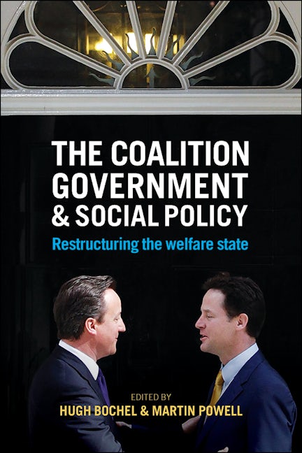 Book cover image for The Coalition Government and Social Policy ISBN: 9781447324560