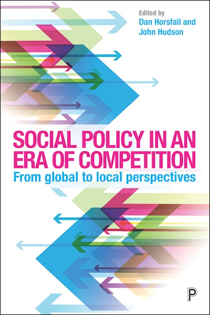 Book cover image for Social Policy in an Era of Competition ISBN: 9781447326274