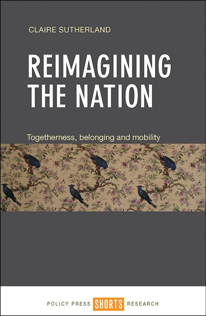 Book cover image for Reimagining the Nation ISBN: 9781447326281
