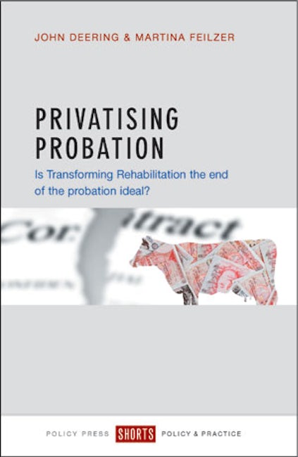 Book cover image for Privatising Probation ISBN: 9781447327288