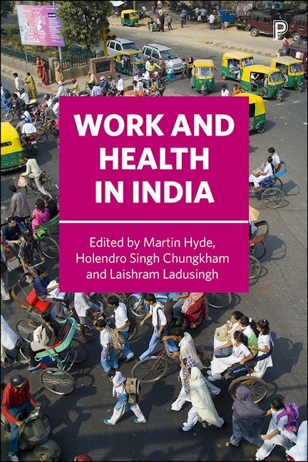 Book cover image for Work and Health in India ISBN: 9781447327363