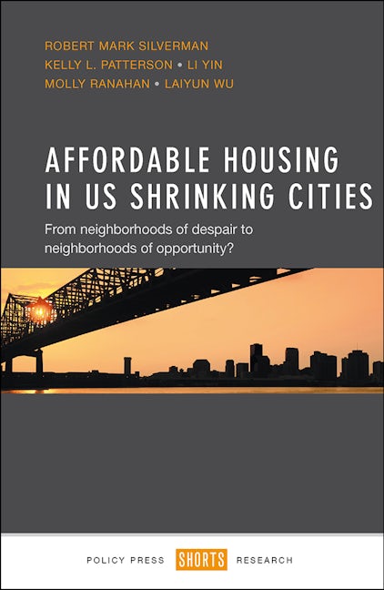 Book cover image for Affordable Housing in US Shrinking Cities ISBN: 9781447327585