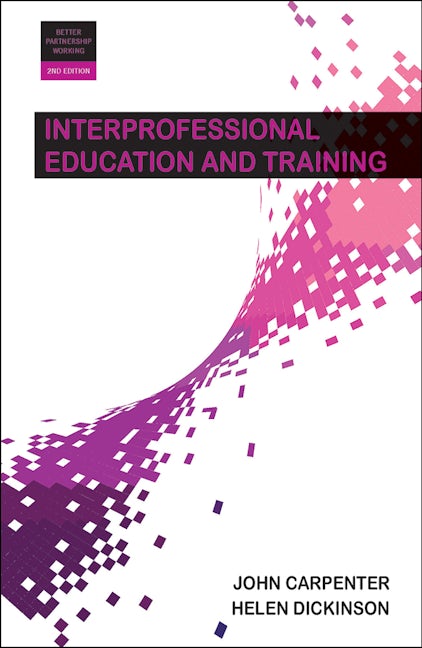 Book cover image for Interprofessional Education and Training ISBN: 9781447329800