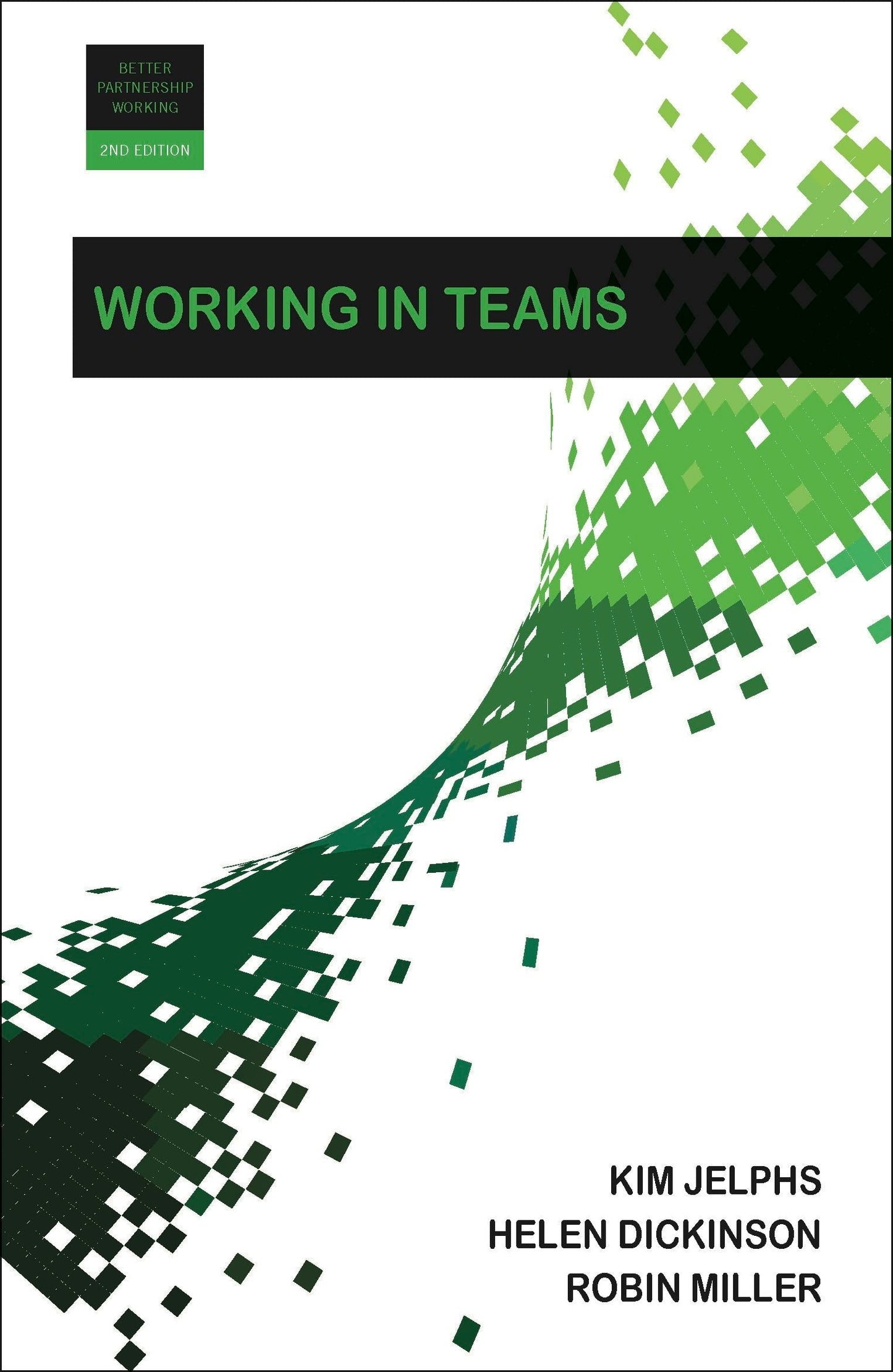 Book cover image for Working in Teams ISBN: 9781447329886