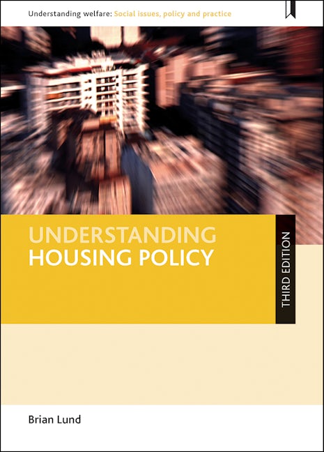 Book cover image for Understanding Housing Policy ISBN: 9781447330431