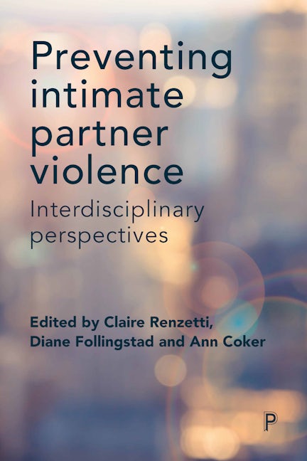 Book cover image for Preventing Intimate Partner Violence ISBN: 9781447333074