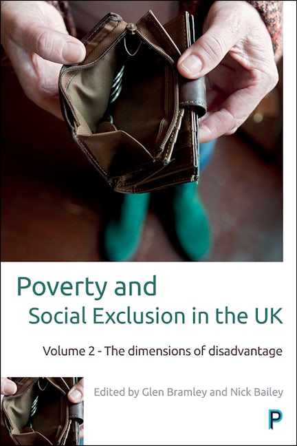 Book cover image for Poverty and Social Exclusion in the UK ISBN: 9781447334224