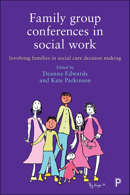 Book cover image for Family Group Conferences in Social Work ISBN: 9781447335825