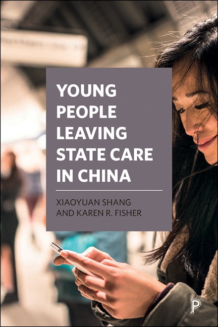 Book cover image for Young People Leaving State Care in China ISBN: 9781447336693
