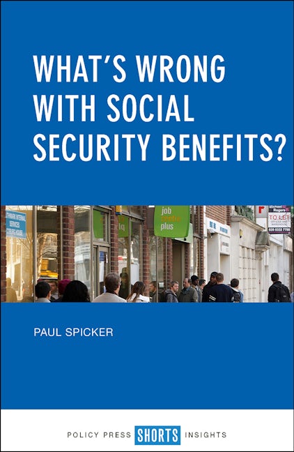 Book cover image for What’s Wrong with Social Security Benefits? ISBN: 9781447337324