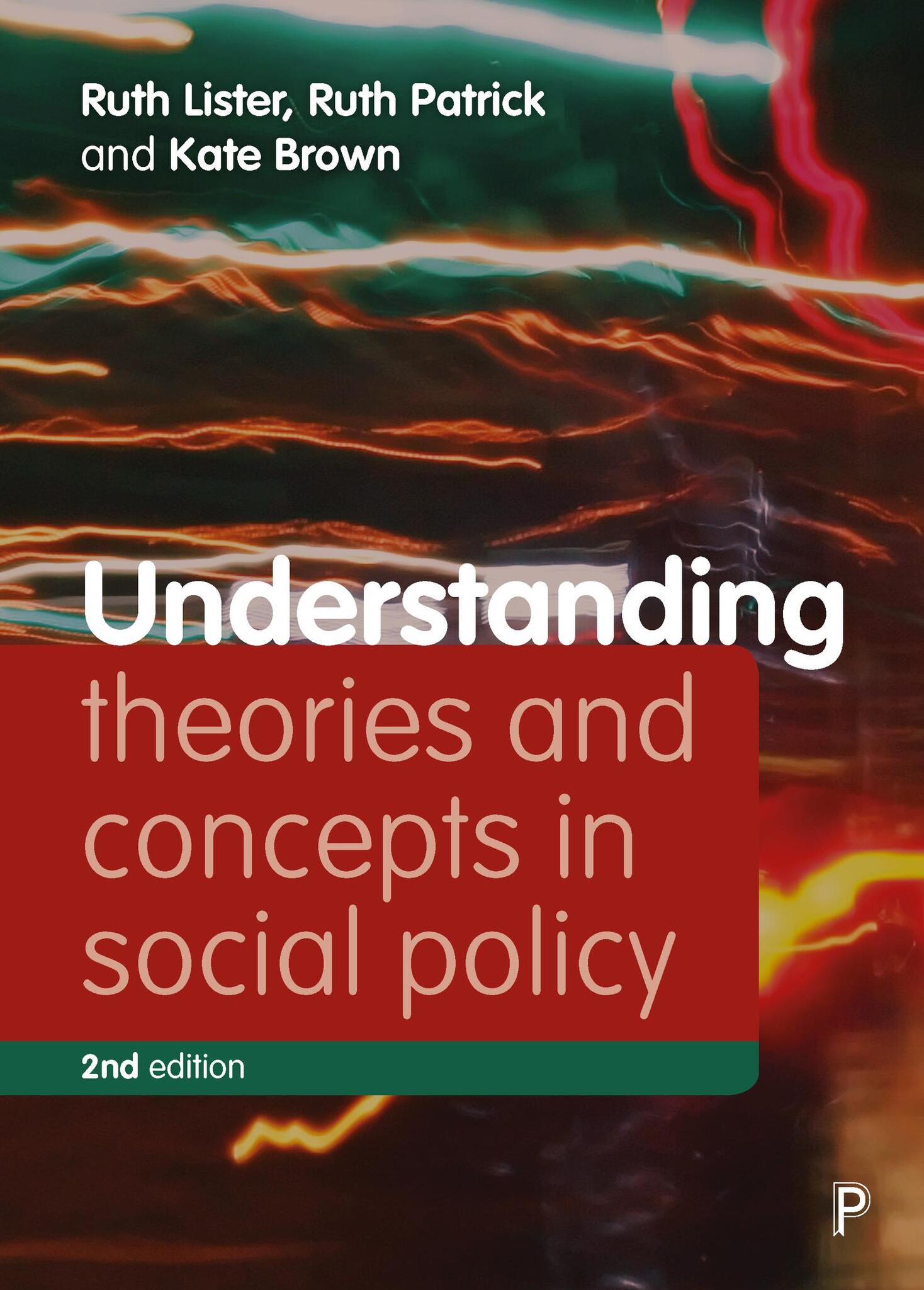 Cover image for Understanding Theories and Concepts in Social Policy ISBN 9781447338383