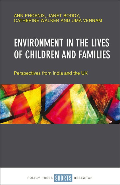 Book cover image for Environment in the Lives of Children and Families ISBN: 9781447339199