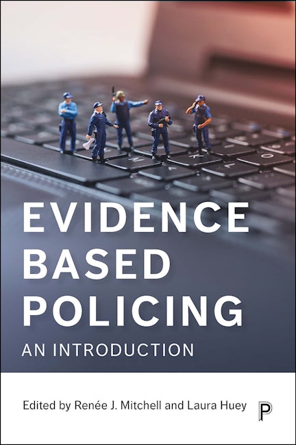 Book cover image for Evidence Based Policing ISBN: 9781447339755