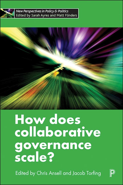 Book cover image for How Does Collaborative Governance Scale? ISBN: 9781447340553