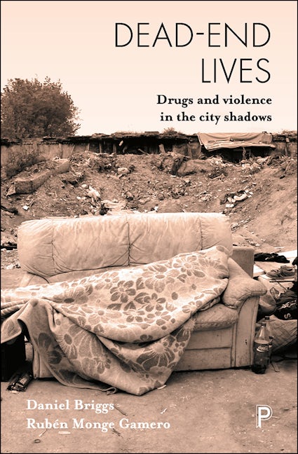 Book cover image for Dead-End Lives ISBN: 9781447341680