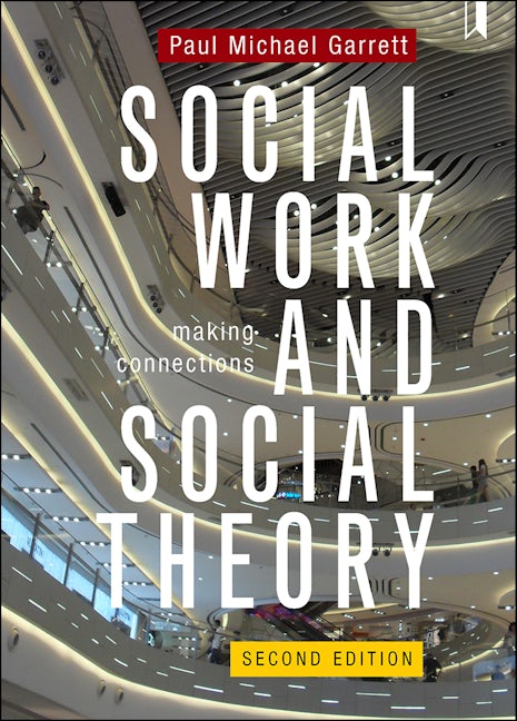 Book cover image for Social Work and Social Theory ISBN: 9781447341888