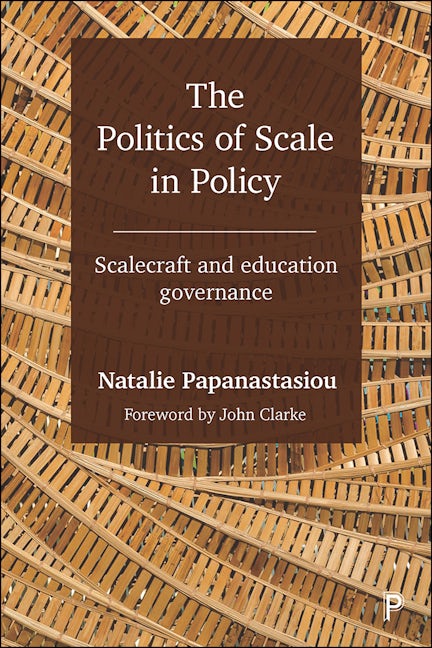 Book cover image for The Politics of Scale in Policy ISBN: 9781447343851