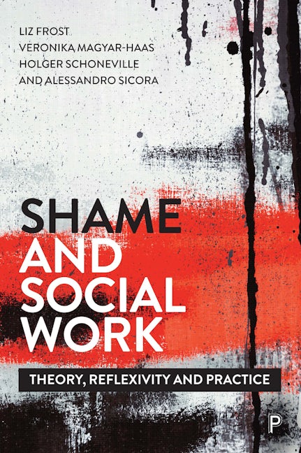 Book cover image for Shame and Social Work ISBN: 9781447344063