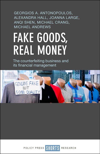 Book cover image for Fake Goods, Real money ISBN: 9781447346968