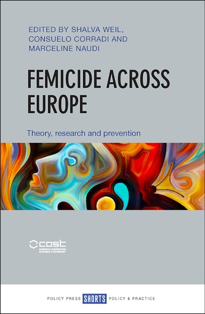 Book cover image for Femicide across Europe ISBN: 9781447347132
