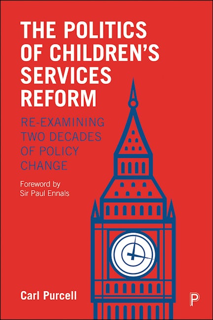 Book cover image for The Politics of Children's Services Reform ISBN: 9781447348771