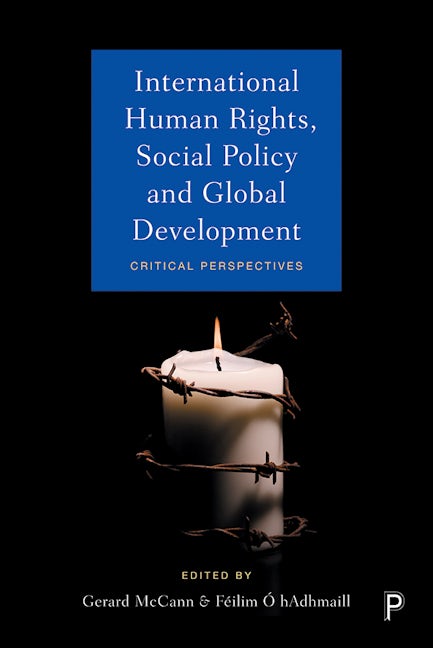 Book cover image for International Human Rights, Social Policy and Global Development ISBN: 9781447349211