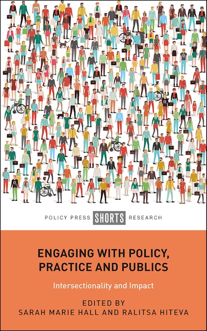 Book cover image for Engaging with Policy, Practice and Publics ISBN: 9781447350378