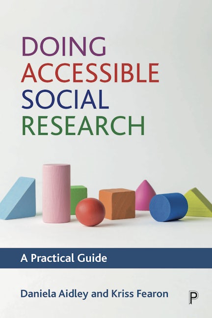 Book cover image for Doing Accessible Social Research ISBN: 9781447351085