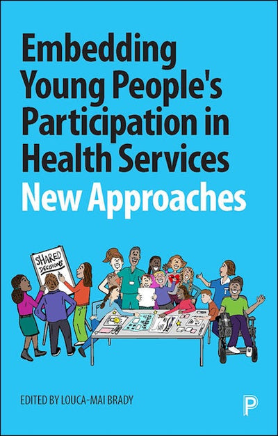 Embedding Young People's Participation in Health Services