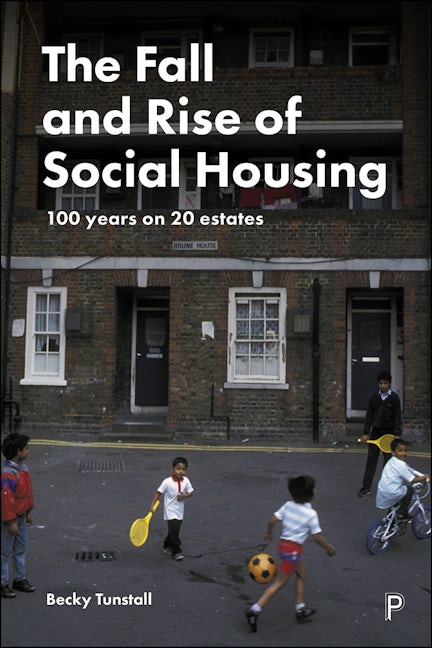 Book cover image for The Fall and Rise of Social Housing ISBN: 9781447351375