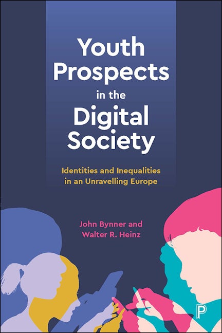 Book cover image for Youth Prospects in the Digital Society ISBN: 9781447351481
