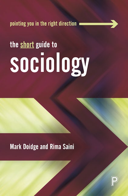 Book cover image for The Short Guide to Sociology ISBN: 9781447352402