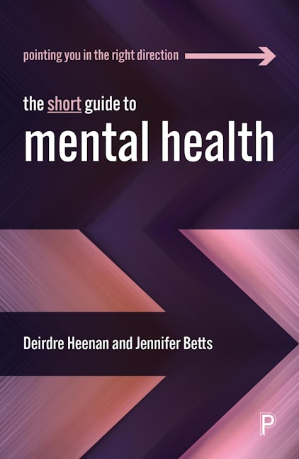 Book cover image for The Short Guide to Mental Health ISBN: 9781447352440